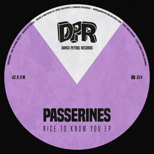 Passerines - Nice to Know You [DPR014]